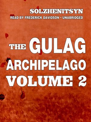 cover image of The Gulag Archipelago, Volume II